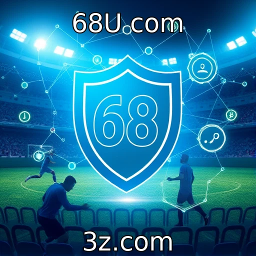 68U com Apostas esportivas: como analisar as estatísticas de partidas eficazmente